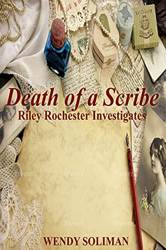 Death of a Scribe Riley Rochester Investigates Book 10