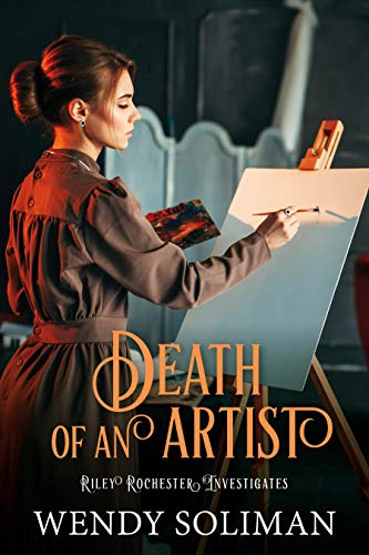 Death of an Artist Riley Rochester Investigates Book 5